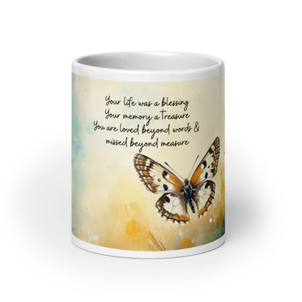 Butterfly Bereavement Gift, Your Life was a Blessing, Memorial Mug