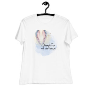 Daughter of An Angel, Grief T-shirt with Angel Wings, Sympathy T-shirt Gift with heartfelt message